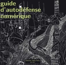 Guide d'autodéfense numérique
