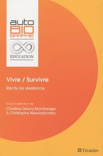 Vivre / survivre - récits de résistance