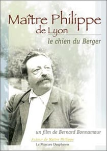 Maître philippe de lyon - le chien du berger