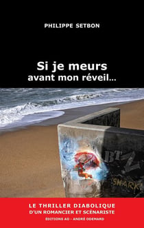 Si je meurs avant mon réveil... [éd. std.]