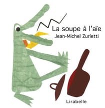 La soupe à l'aïe