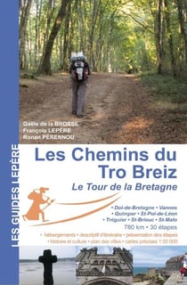 Les chemins du Tro Breiz - le tour de la Bretagne