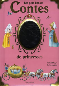 Les plus beaux contes de princesses
