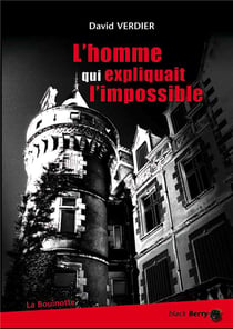 L'homme qui expliquait l'impossible