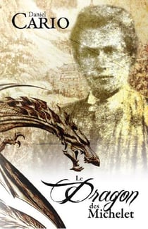 Le dragon des michelet