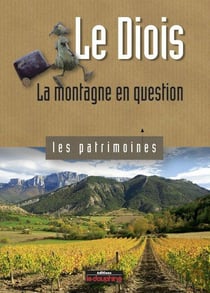 Le Diois - la montagne en question