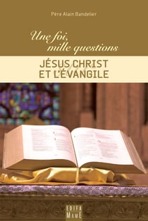 Jésus-christ et l'évangile