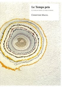 Le temps pris - le temps de l'oeuvre, le temps à l'oeuvre