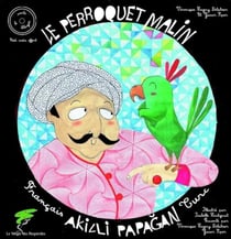 Le perroquet malin