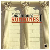 Chroniques romaines t.1