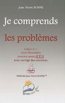 Je comprends les problèmes - ce1
