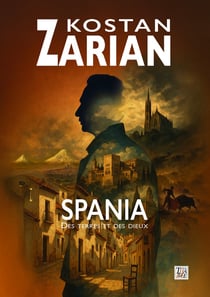 SPANIA : Des terres et des dieux