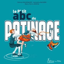 Le p'tit abc du patinage