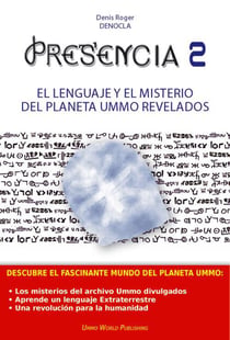 Presencia - ovnis, círculos en los cultivos y exocivilizaciones