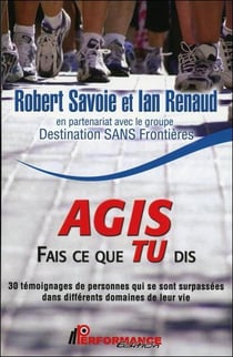 Agis - fais ce que tu dis