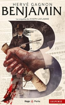 Les enquêtes de Joseph Laflamme Tome 4 : Benjamin