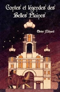 Contes et légendes des belles plaines