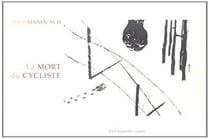 La Mort du cycliste