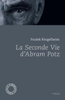 La seconde vie d'abram potz