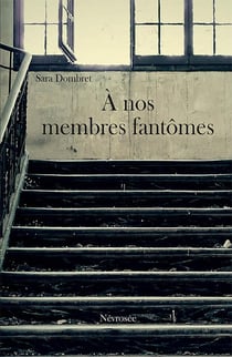 A nos membres fantomes