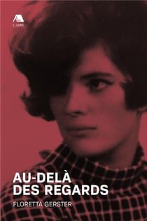 Au-delà des regards