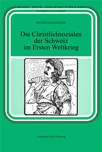 Die christlichsozialen der schweiz im ersten weltkrieg