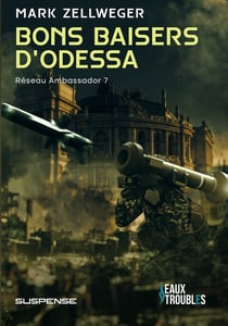 BONS BAISERS D'ODESSA