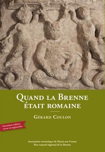 Quand la brenne était romaine (2e édition)