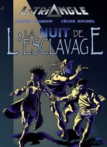 La nuit de l'esclavage