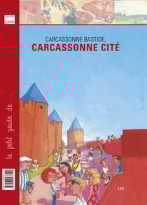 Carcassonne bastide, Carcassonne cité