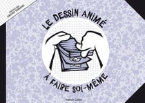 Le dessin animé à faire soi-même