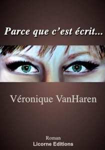 Parce que c?est écrit?