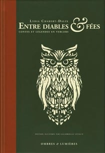 Entre diables & fées - contes et légendes en vercors