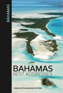 Bahamas - best adresses