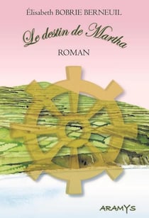 Le destin de Martha