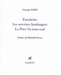 Fanchette - les ouvriers boulangers - le Père Va-tout-seul