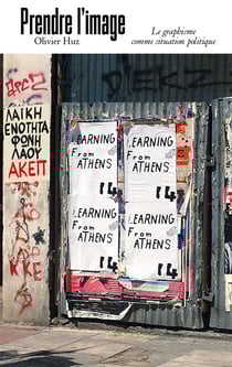 Prendre l'image : Le graphisme comme situation politique