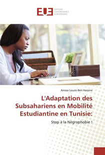 L'adaptation des subsahariens en mobilite estudiantine en tunisie: