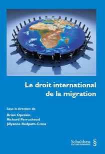 Le droit international de la migration