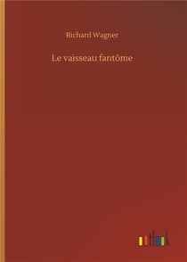 Le vaisseau fantôme