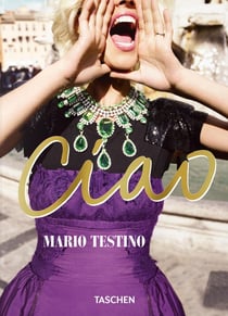 Mario Testino: Ciao