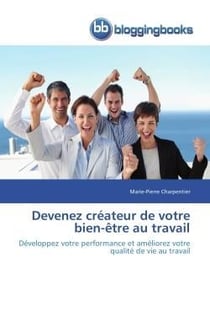 Devenez créateur de votre bien-être au travail