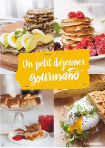 Un petit déjeuner gourmand