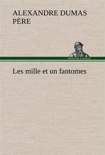 Les mille et un fantomes