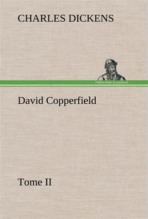 David copperfield tome ii