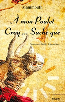 À mon Poulet Croq... Sache que : Témoignage famille de parrainage