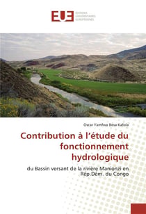 Contribution a l'etude du fonctionnement hydrologique