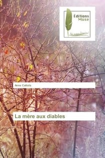 La mEre aux diables