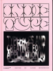 Indie type - typefaces and creative font application in design