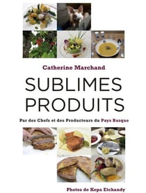 Sublimes produits